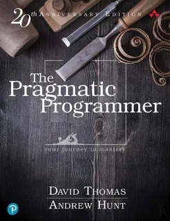 Cover of The Pragmatic Programmer, 20th Anniversary Edition